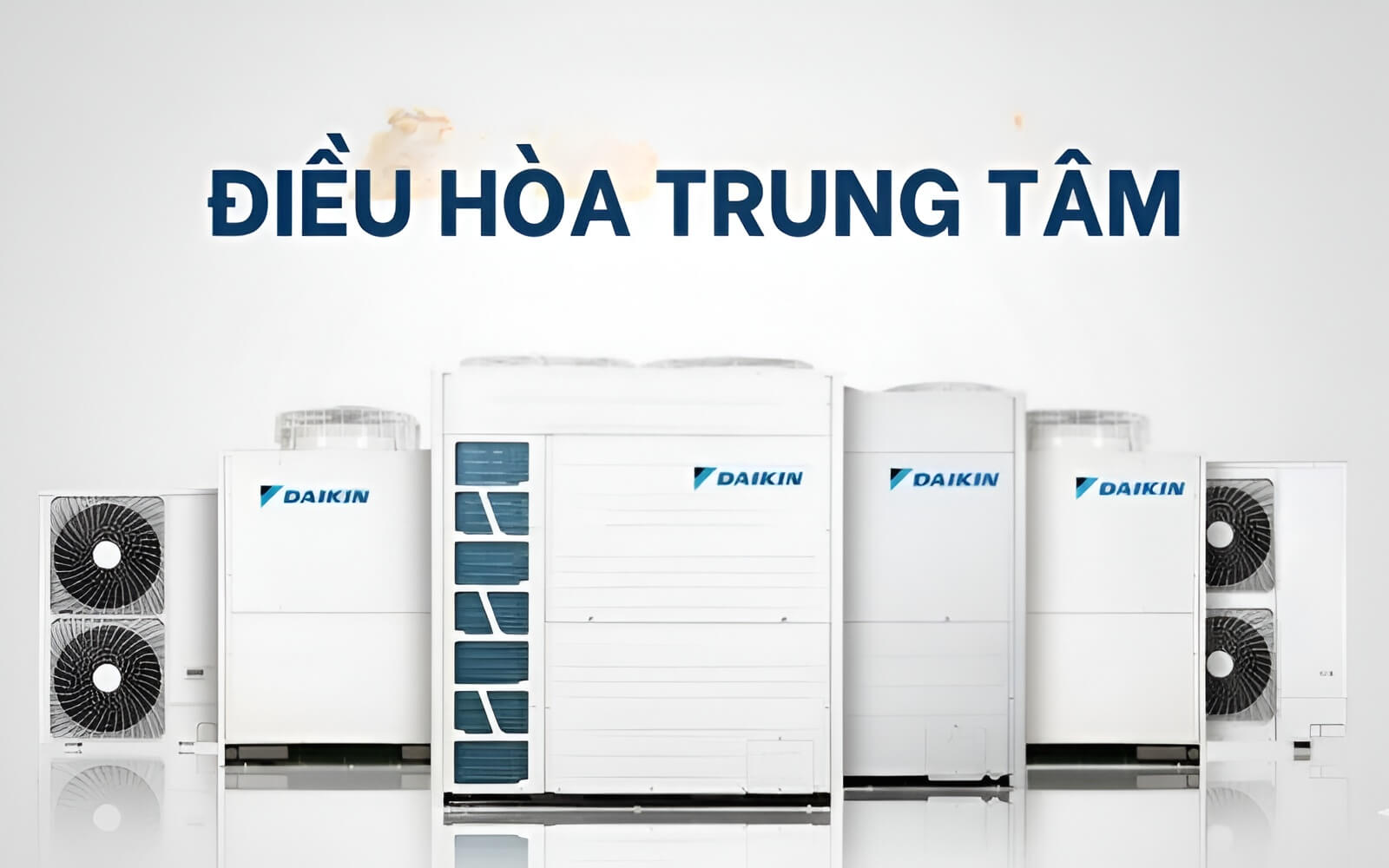 Hệ thống điều hòa trung tâm Daikin