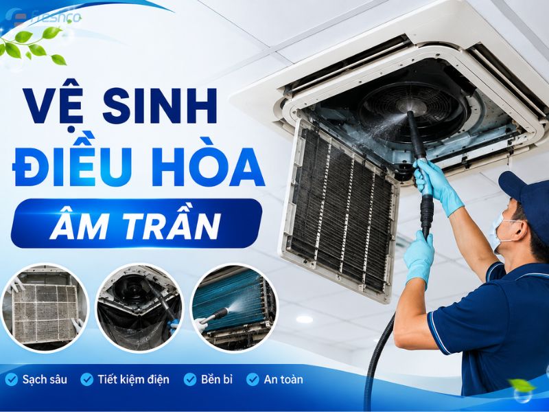 Hướng dẫn cách vệ sinh điều hòa âm trần tại nhà