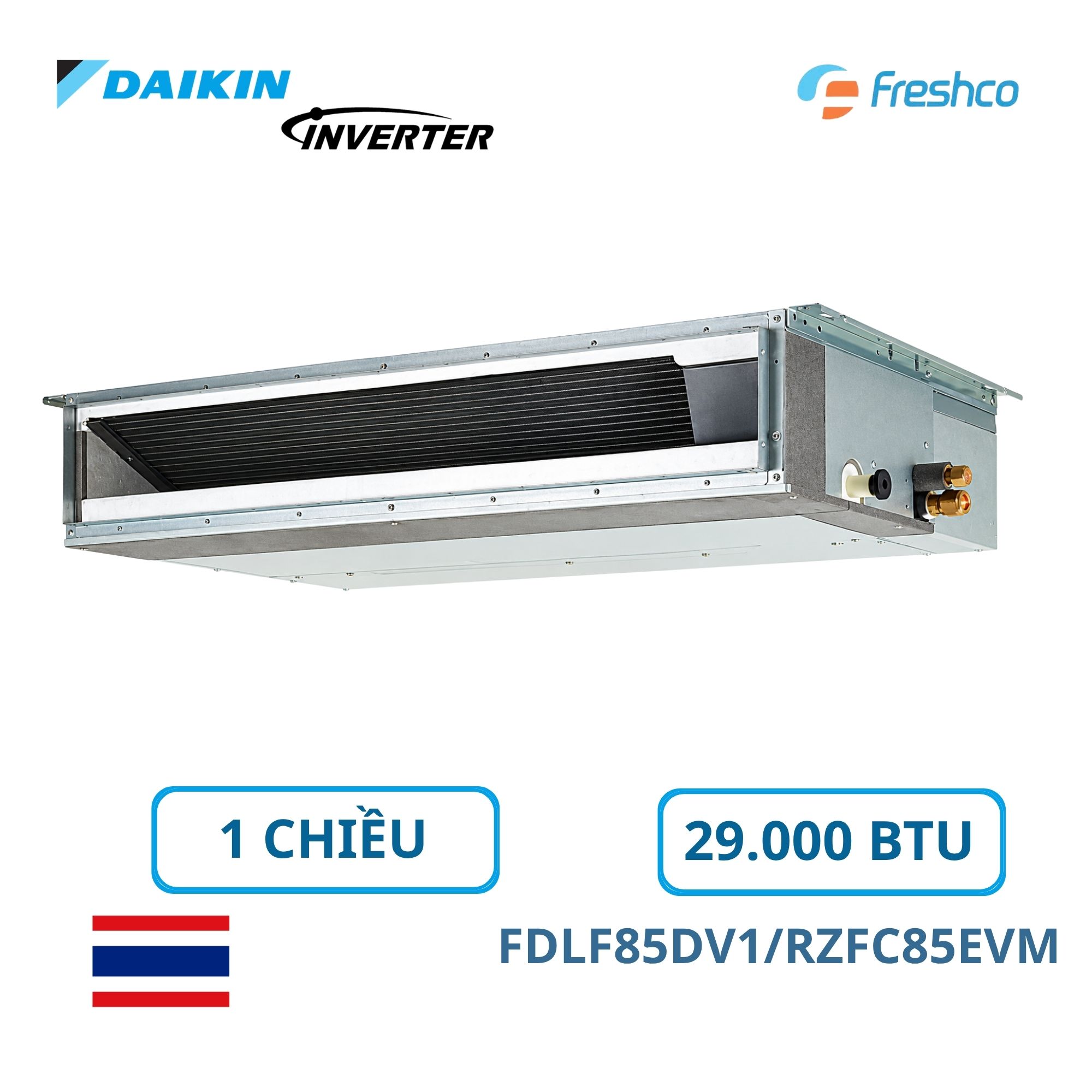 Điều hòa Daikin nối ống gió 29.000BTU 1 chiều Inverter FDLF85DV1/RZFC85EVM 1 Điều hòa Daikin nối ống gió 29.000BTU 1 chiều Inverter FDLF85DV1/RZFC85EVM